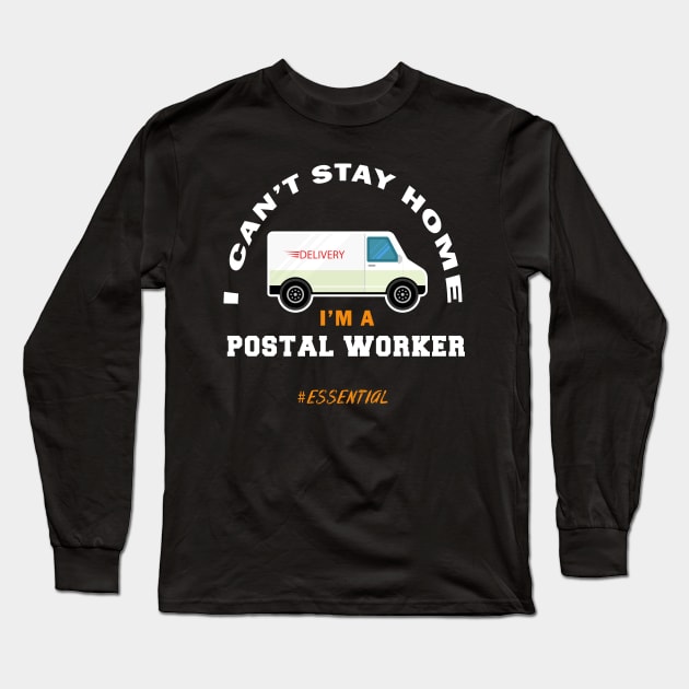 Postal Worker 2020 Quarantined Long Sleeve T-Shirt by Flipodesigner